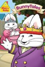 Watch Max And Ruby: Bunny Tales Movie2k