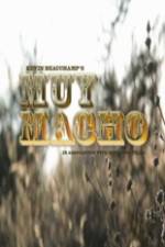 Watch Muy Macho Movie2k