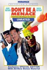 Watch Don't Be a Menace to South Central While Drinking Your Juice in the Hood Movie2k