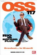 Watch OSS 117: Rio ne repond plus Movie2k