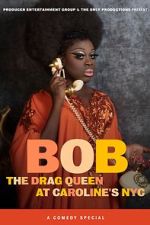 Watch Bob the Drag Queen: Live at Caroline\'s (TV Special 2020) Movie2k