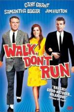 Watch Walk Don't Run Movie2k