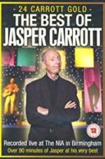 Watch Jasper Carrott: 24 Carrott Gold Movie2k