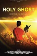 Watch Holy Ghost Movie2k