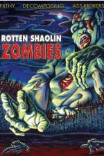 Watch Rotten Shaolin Zombies Movie2k