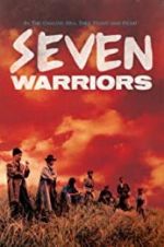 Watch Seven Warriors Movie2k