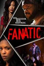 Watch Fanatic Movie2k