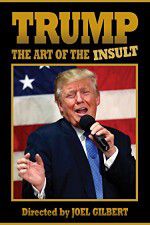 Watch Trump: The Art of the Insult Movie2k