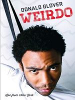 Watch Donald Glover: Weirdo Movie2k