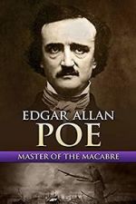 Watch Edgar Allan Poe: Master of the Macabre Movie2k