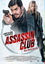 Watch Assassin Club Movie2k