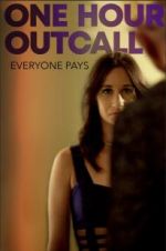 Watch One Hour Outcall Movie2k