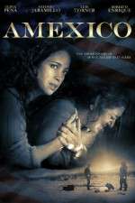 Watch Amexico Movie2k