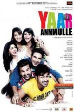 Watch Yaar Anmulle Movie2k