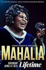 Watch Robin Roberts Presents: Mahalia Movie2k