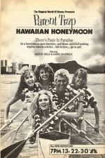 Watch Parent Trap: Hawaiian Honeymoon Movie2k