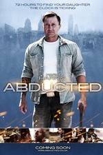 Watch Abducted Movie2k