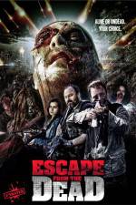 Watch Escape from the Dead Movie2k