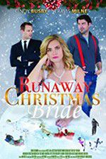 Watch Runaway Christmas Bride Movie2k