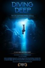 Watch Diving Deep: The Life and Times of Mike deGruy Movie2k