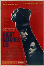 Watch Night Catches Us Movie2k