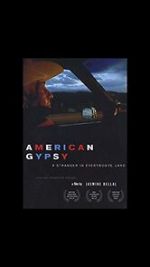 Watch American Gypsy: A Stranger in Everybody\'s Land Movie2k