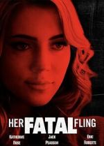 Watch Her Fatal Fling Movie2k