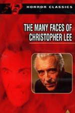 Watch The Many Faces of Christopher Lee Movie2k