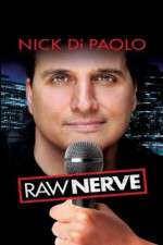 Watch Nick DiPaolo Raw Nerve Movie2k