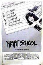 Watch Night School Movie2k