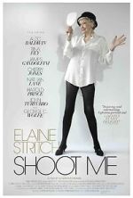 Watch Elaine Stritch: Shoot Me Movie2k