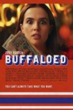 Watch Buffaloed Movie2k