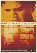 Watch Shotgun Stories Movie2k