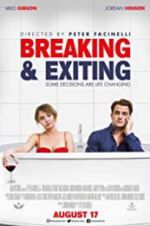 Watch Breaking & Exiting Movie2k