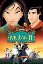 Watch Mulan 2: The Final War Movie2k