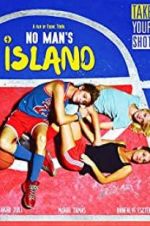 Watch No Man\'s Island Movie2k