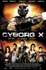 Watch Cyborg X Movie2k