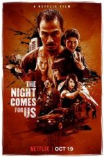 Watch The Night Comes for Us Movie2k