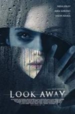 Watch Look Away Movie2k