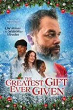 Watch The Greatest Gift Ever Given Movie2k
