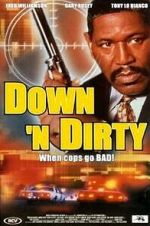 Watch Down \'n Dirty Movie2k