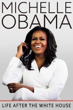 Watch Michelle Obama: Life After the White House Movie2k