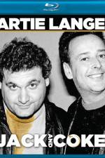 Watch Artie Lange Jack and Coke Movie2k