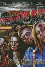 Watch Retardead Movie2k