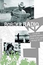 Watch Border Radio Movie2k