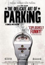 Watch The Delicate Art of Parking Movie2k