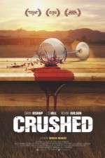 Watch Crushed Movie2k