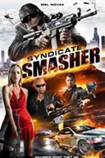 Watch Syndicate Smasher Movie2k