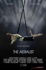 Watch The Aerialist Movie2k