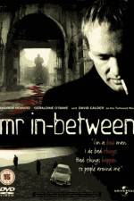 Watch Mr In-Between Movie2k